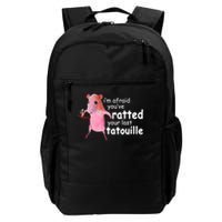 Funny Pink Rat, I'm Afraid You've Ratted Your Last Tatouille Backpack