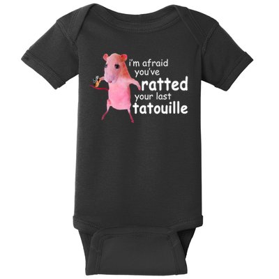 Funny Pink Rat, I'm Afraid You've Ratted Your Last Tatouille Baby Bodysuit
