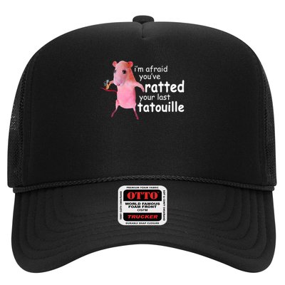 Funny Pink Rat, I'm Afraid You've Ratted Your Last Tatouille Trucker Hat