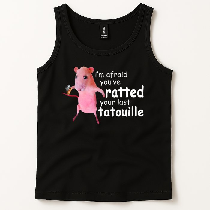 Funny Pink Rat, I'm Afraid You've Ratted Your Last Tatouille Tank Top