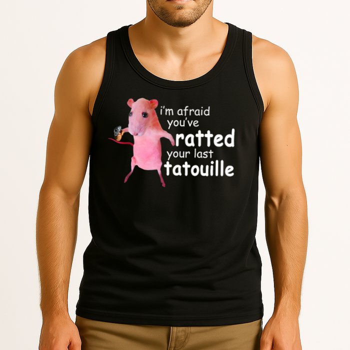 Funny Pink Rat, I'm Afraid You've Ratted Your Last Tatouille Tank Top