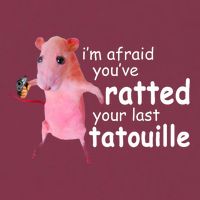 Funny Pink Rat, I'm Afraid You've Ratted Your Last Tatouille 16oz Travel Tumbler