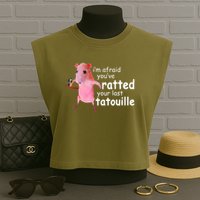Funny Pink Rat, I'm Afraid You've Ratted Your Last Tatouille Garment-Dyed Women's Muscle Tee