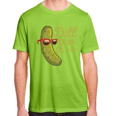 Funny Pickle Sunglasses Cucumber Lovers Dill With It Pickle Gift Adult ChromaSoft Performance T-Shirt