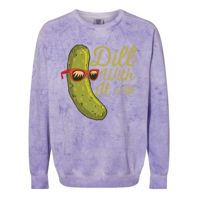 Funny Pickle Sunglasses Cucumber Lovers Dill With It Pickle Gift Colorblast Crewneck Sweatshirt