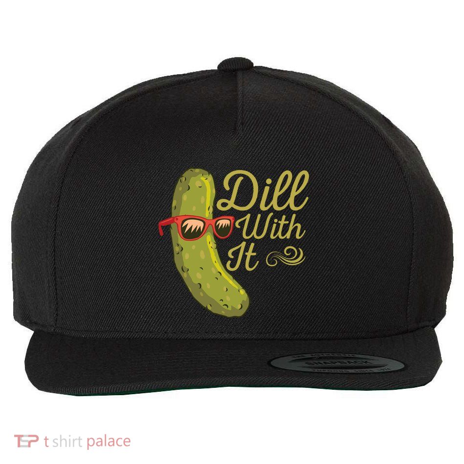Funny Pickle Sunglasses Cucumber Lovers Dill With It Pickle Gift Wool Snapback Cap