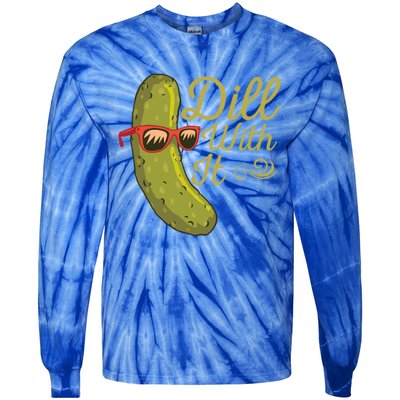 Funny Pickle Sunglasses Cucumber Lovers Dill With It Pickle Gift Tie-Dye Long Sleeve Shirt