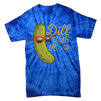 Funny Pickle Sunglasses Cucumber Lovers Dill With It Pickle Gift Tie-Dye T-Shirt