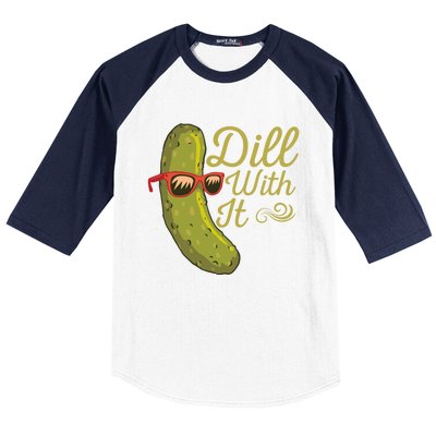 Funny Pickle Sunglasses Cucumber Lovers Dill With It Pickle Gift Baseball Sleeve Shirt