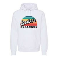 Funny Passover Seder Organizer Jewish Passover Leader Premium Hoodie