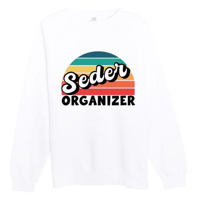 Funny Passover Seder Organizer Jewish Passover Leader Premium Crewneck Sweatshirt