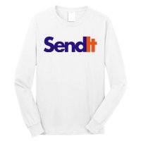 Funny Party Send It Long Sleeve Shirt