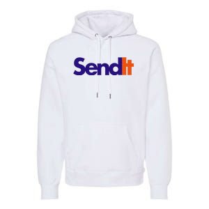 Funny Party Send It Premium Hoodie