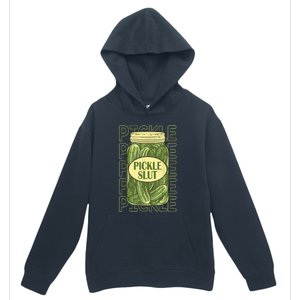 Funny Pickle Slut Who Loves Pickles Apaprel Gift Urban Pullover Hoodie