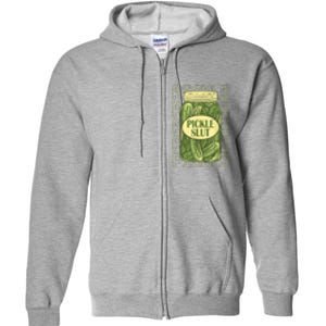 Funny Pickle Slut Who Loves Pickles Apaprel Gift Full Zip Hoodie