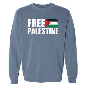 Free Palestine Support Stand With Palestine Garment-Dyed Sweatshirt