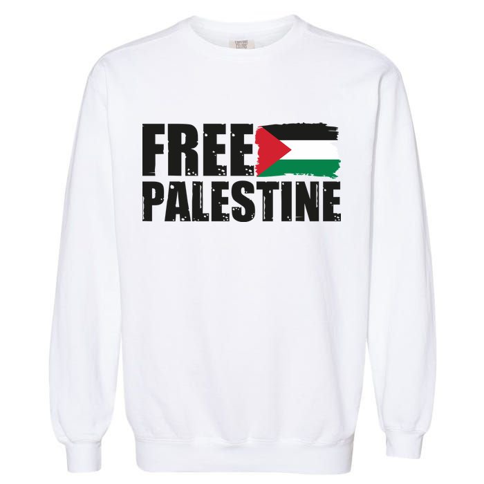 Free Palestine Support Stand With Palestine Garment-Dyed Sweatshirt