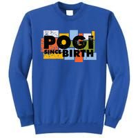 Funny Pogi Since Birth Handsome Filipino Philippines Sweatshirt