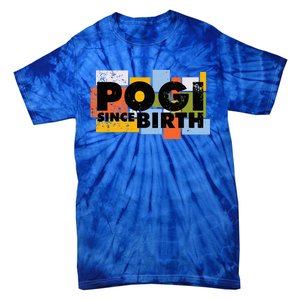 Funny Pogi Since Birth Handsome Filipino Philippines Tie-Dye T-Shirt