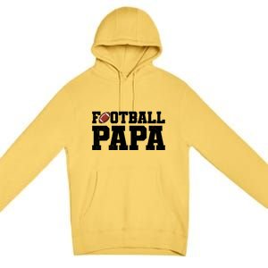 Football Papa Sports Fan Premium Pullover Hoodie