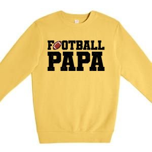 Football Papa Sports Fan Premium Crewneck Sweatshirt