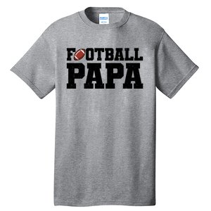 Football Papa Sports Fan Tall T-Shirt