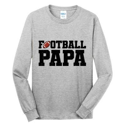 Football Papa Sports Fan Tall Long Sleeve T-Shirt