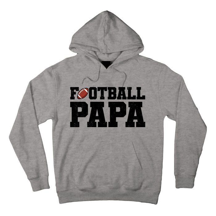 Football Papa Sports Fan Tall Hoodie