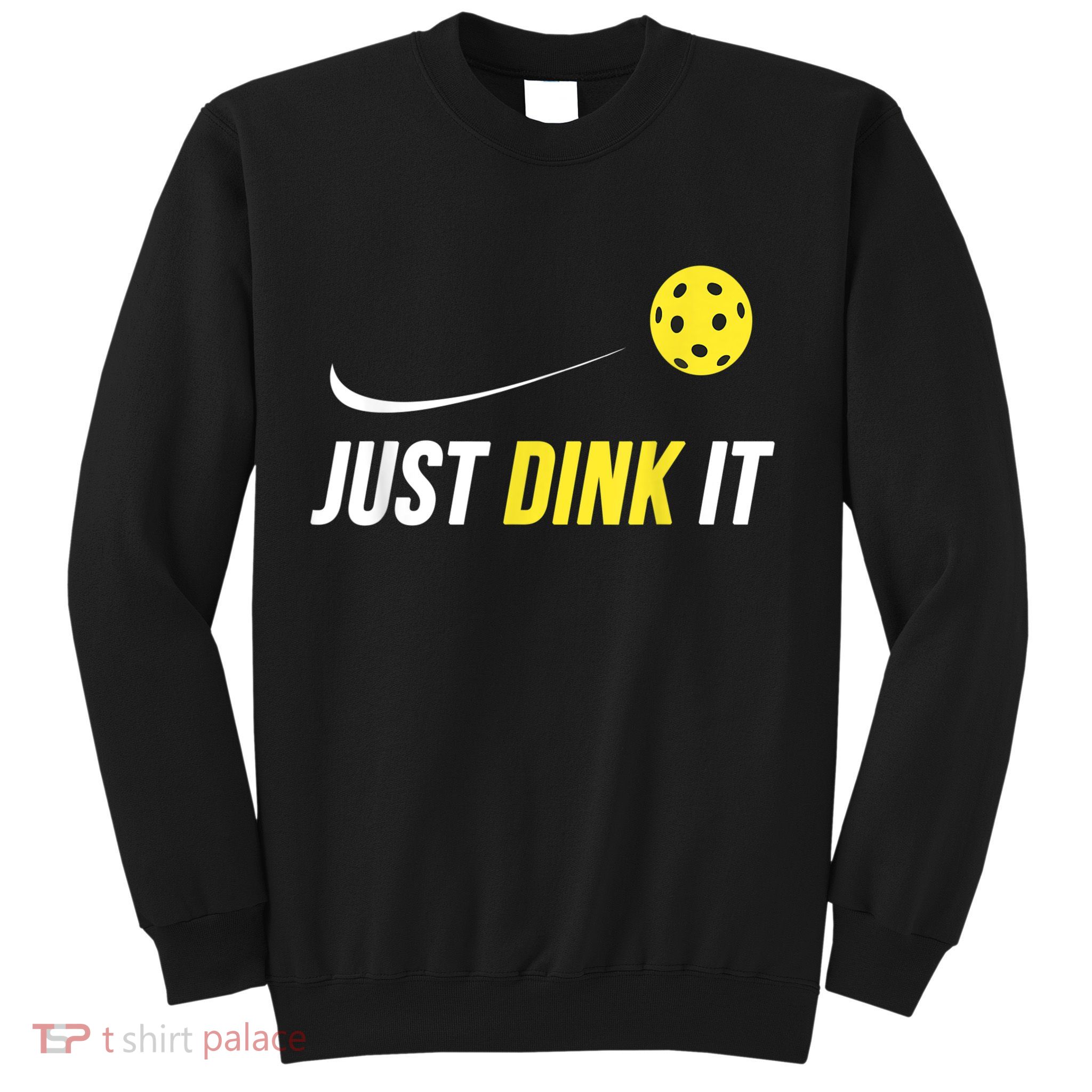 Funny Pickleball Shirt Sweatshirt