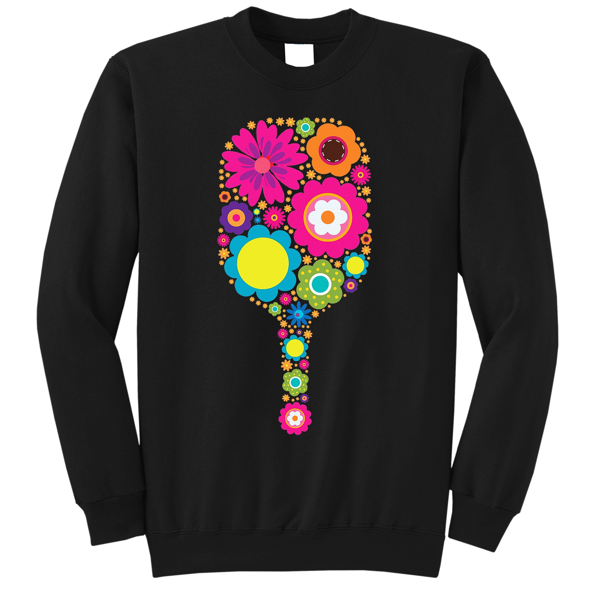 Flowers Pickleball Sports Racquet Racket Paddle Sweatshirt
