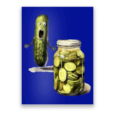 Funny Pickle Surprise A Cucumber And A Jar Of Sliced Pickles Gift Poster