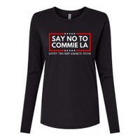 Funny Political Say No To Commie La Vote Trump Vance 2024 Womens Cotton Relaxed Long Sleeve T-Shirt