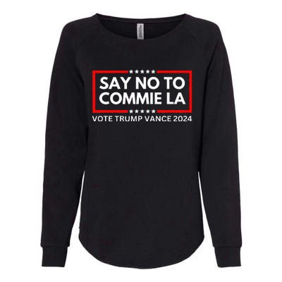 Funny Political Say No To Commie La Vote Trump Vance 2024 Womens California Wash Sweatshirt