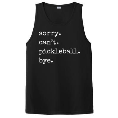 Funny Pickleball Sorry CanT Pickleball Bye Sport Distressed Gift PosiCharge Competitor Tank