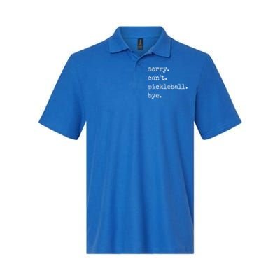 Funny Pickleball Sorry CanT Pickleball Bye Sport Distressed Gift Softstyle Adult Sport Polo