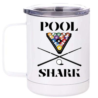 Funny Pool Shark Gift Artbilliards And Pool Cool Gift 12 oz Stainless Steel Tumbler Cup