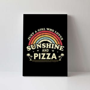 Funny Pizza Shirt. Just A Girl Who Loves Sunshine And Pizza Gift Canvas