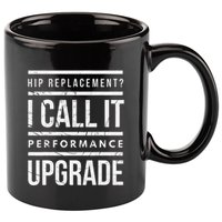 Funny Post Surgery Gag Gifts Get Well Soon Hip Replacement 11oz C Handle Ceramic Mug