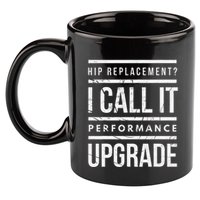Funny Post Surgery Gag Gifts Get Well Soon Hip Replacement 11oz C Handle Ceramic Mug