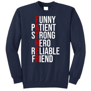 Father Patient Strong Hero Definition Dad Gift Tall Sweatshirt