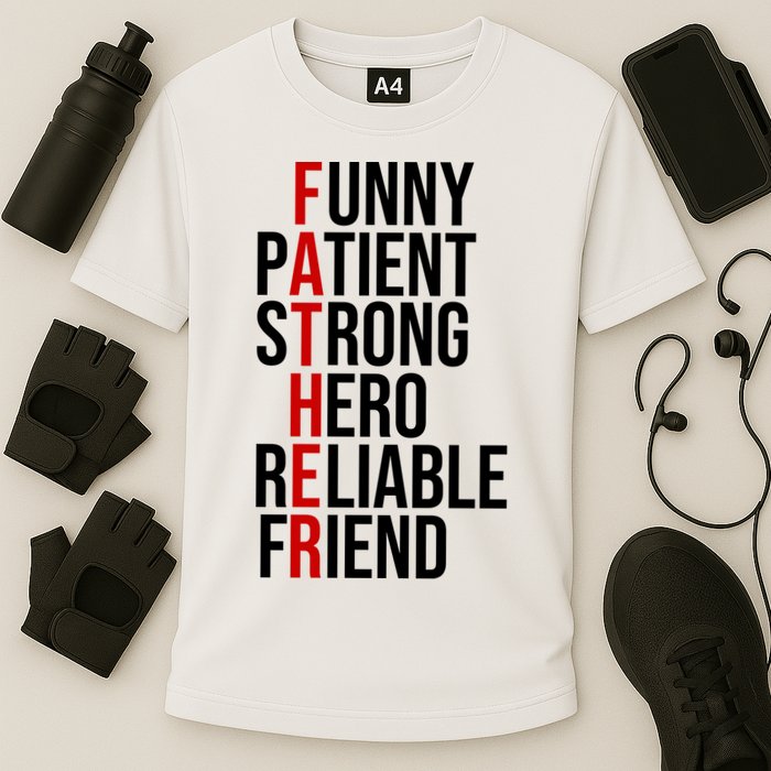 Father Patient Strong Hero Definition Dad Gift Performance Shirt