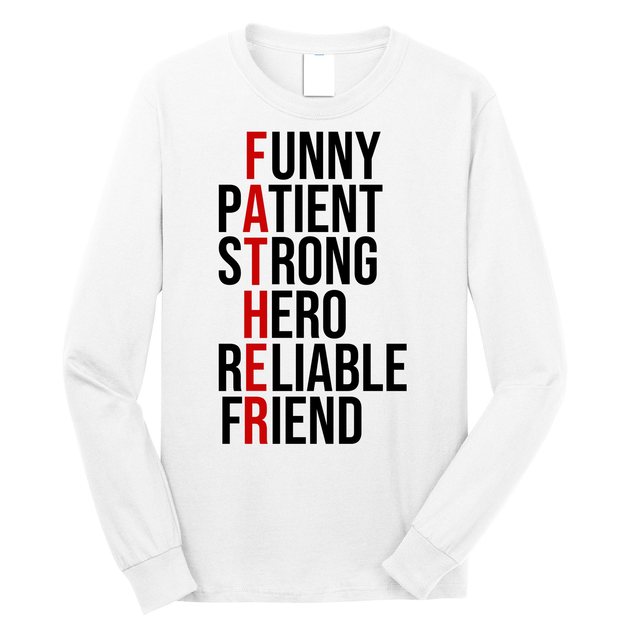 Father Patient Strong Hero Definition Dad Gift Long Sleeve Shirt