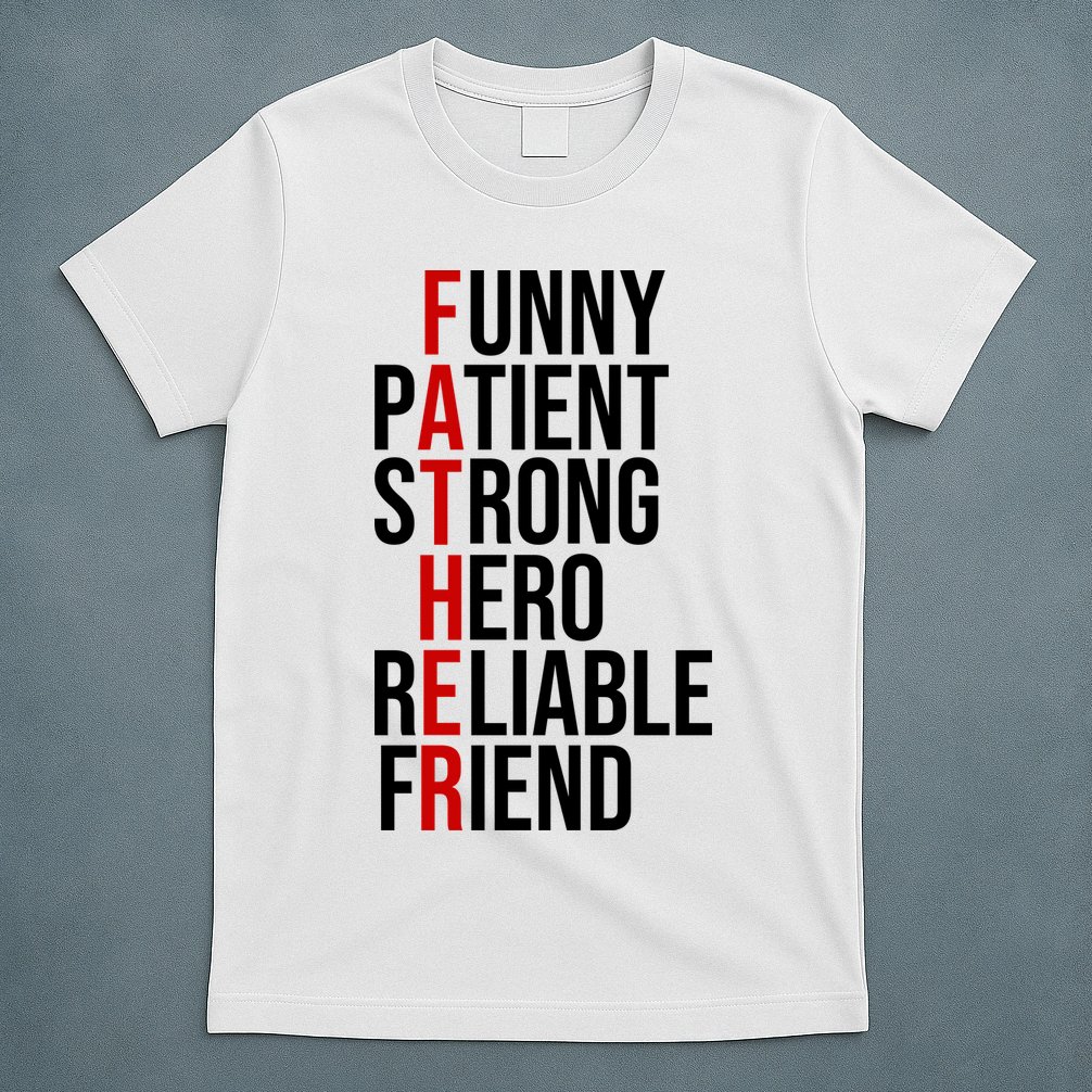 Father Patient Strong Hero Definition Dad Gift T-Shirt