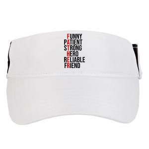 Father Patient Strong Hero Definition Dad Gift Adult Drive Performance Visor