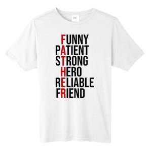 Father Patient Strong Hero Definition Dad Gift Tall Fusion ChromaSoft Performance T-Shirt