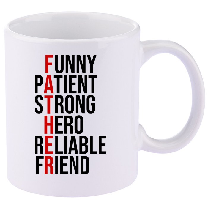 Father Patient Strong Hero Definition Dad Gift 11oz C Handle Ceramic Mug