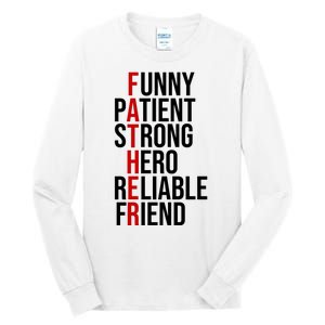 Father Patient Strong Hero Definition Dad Gift Tall Long Sleeve T-Shirt