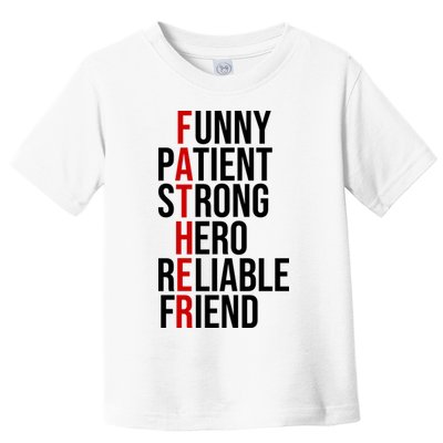 Father Patient Strong Hero Definition Dad Gift Toddler T-Shirt