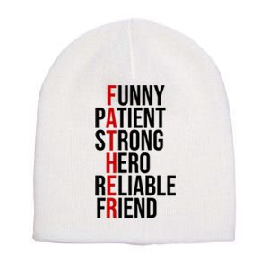 Father Patient Strong Hero Definition Dad Gift Short Acrylic Beanie