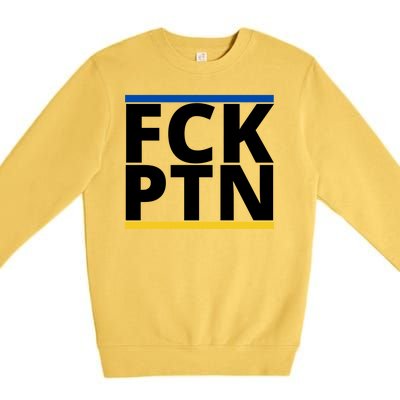 Fck PTN Support Ukraine Premium Crewneck Sweatshirt